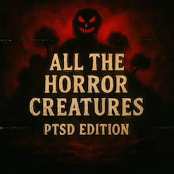 All the Horror Creatures