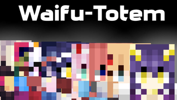 Anime Waifu Totem