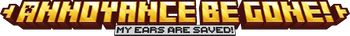 Annoyance Be Gone