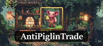 AntiPiglinTrade
