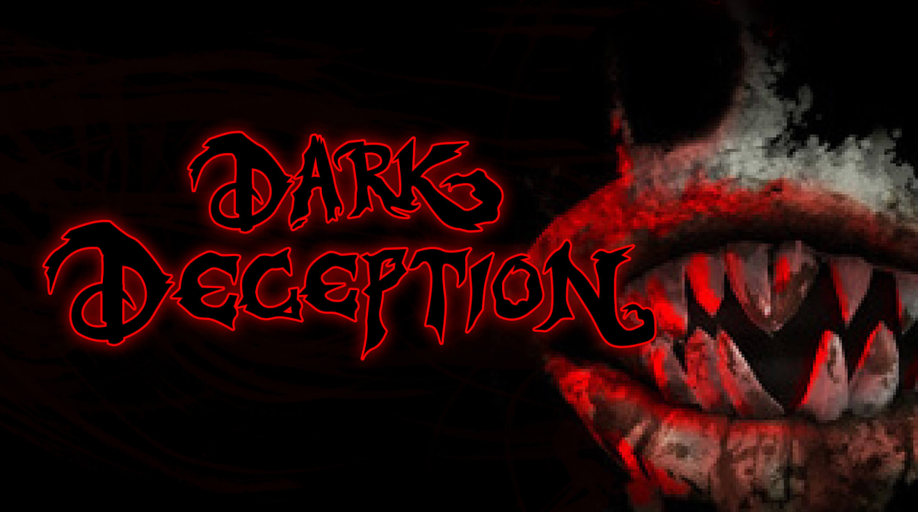 Dark Deception