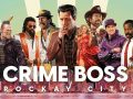Crime Boss: Rockay City
