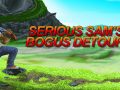 Serious Sam’s Bogus Detour