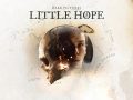 The Dark Pictures Anthology: Little Hope