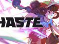 Haste