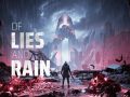 Of Lies and Rain