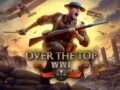 Over The Top: WWI