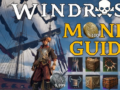 Windrose Currencies & Fast Money Methods