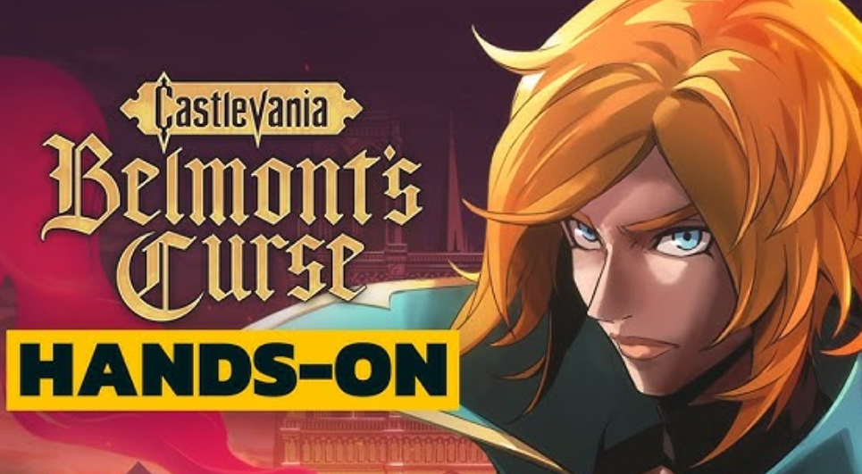Castlevania: Belmont’s Curse — preview review, gameplay, Arcana system, and release date