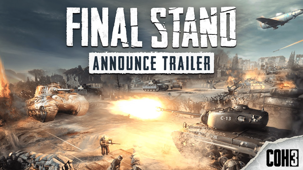 Company of Heroes 3: Final Stand — Announcement, Gameplay, Modes & Fan Bonuses