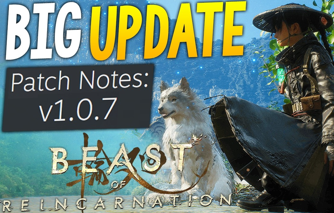 Beast of Reincarnation: patch v1.0.7 is here — complete changes, future plans, and difficulty explained