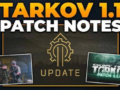 Escape from Tarkov Patch 1.1.0 — All Quest Changes & Progress System Guide