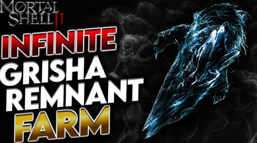 Mortal Shell 2 Grisha’s Remnant — complete farming guide with hidden dungeon route and 100% summon chance strategy