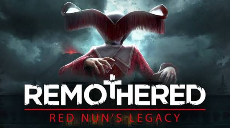 Remothered: Red Nun's Legacy — release date, platforms, and trilogy finale expectations