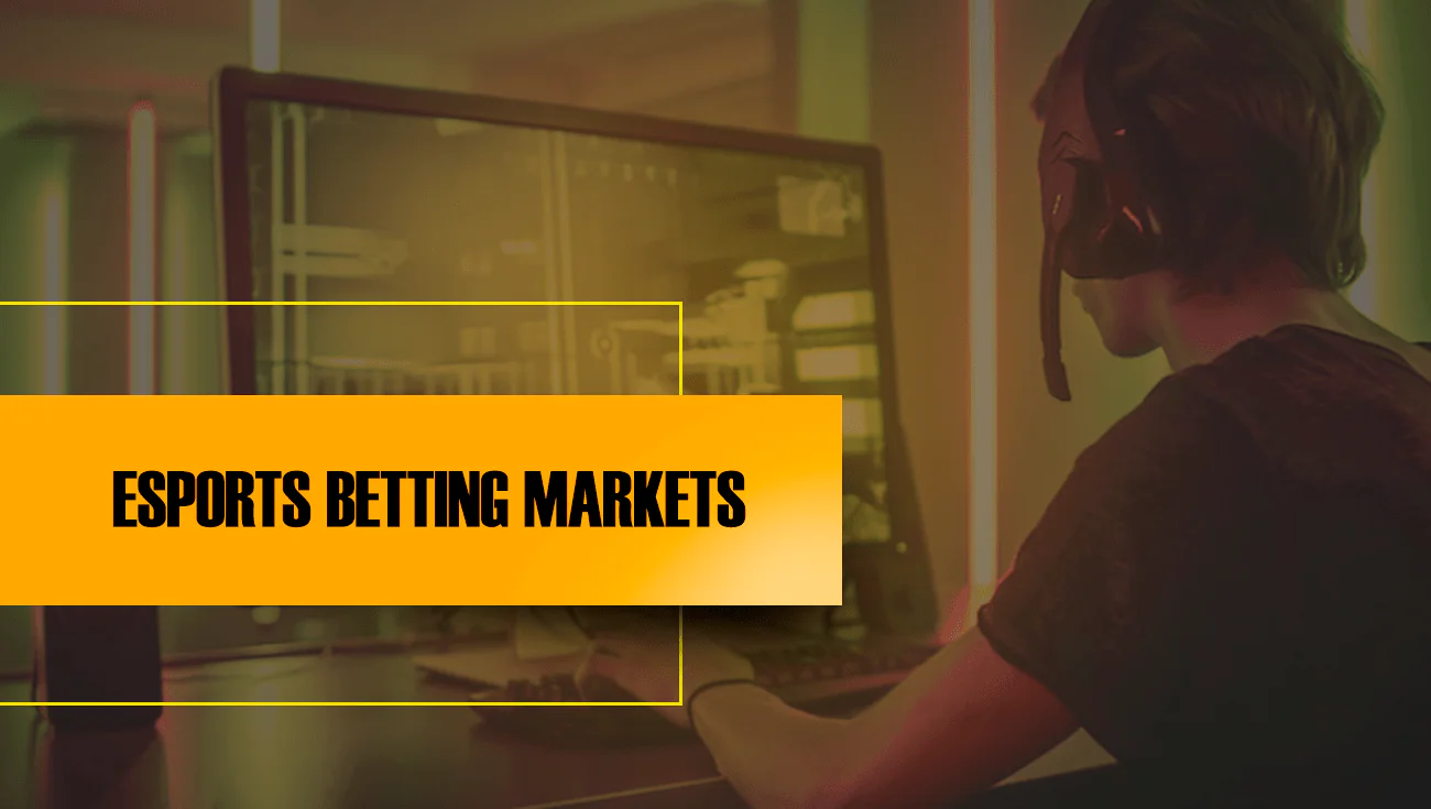 ESPORTS-BETTING-MARKETS