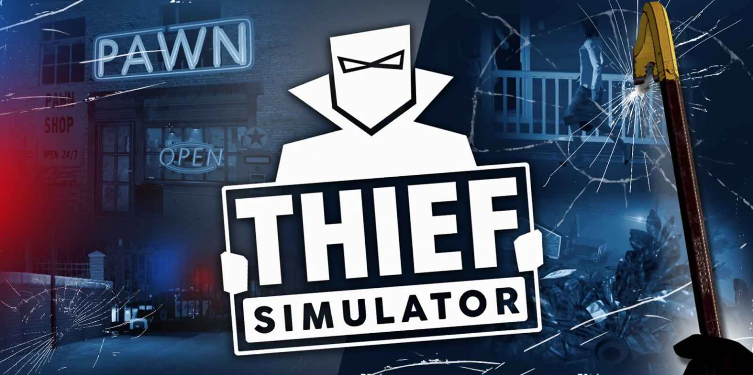 Thief Simulator