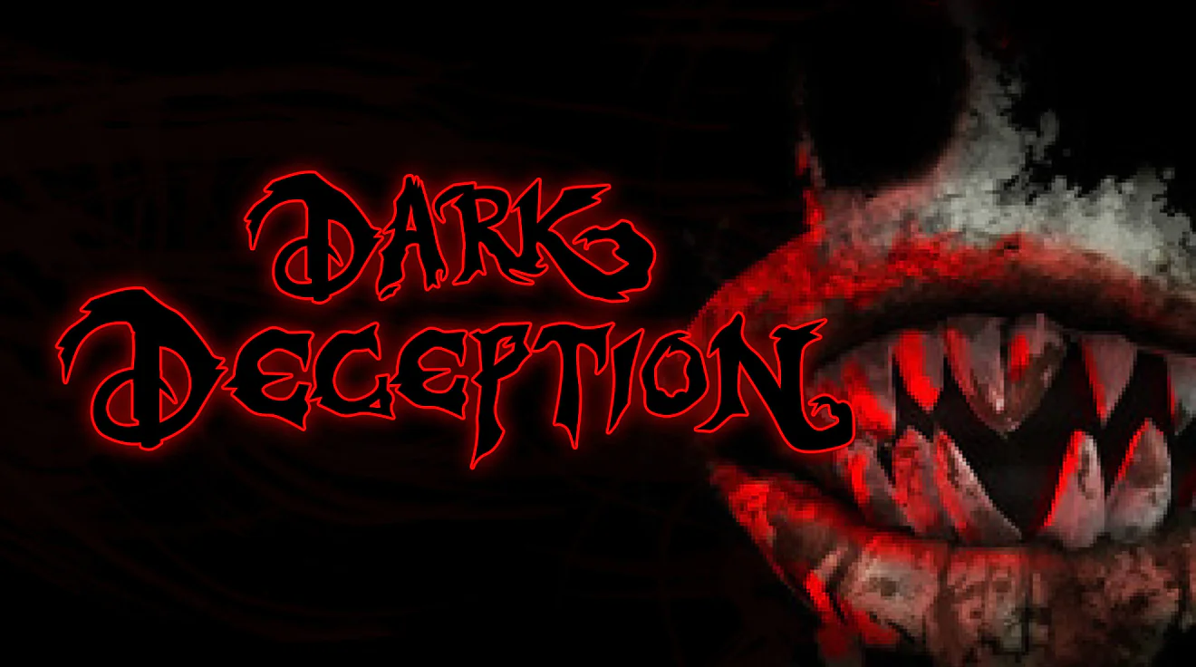 Dark Deception